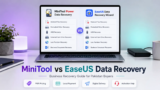 MiniTool Power Data Recovery vs EaseUS Data Recovery Wizard: Which Is Better in Pakistan?